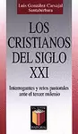 LOS CRISTIANOS DEL SIGLO XXI