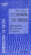 004 - COMPARTIR LAS TINIEBLAS