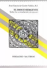 026 - EL DIOS EMERGENTE. SOBRE LA «CONSOLACIÓN SIN CAUSA»