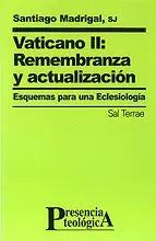 VATICANO II: REMEMBRANZA Y ACTUALIZACIÓN