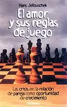 EL AMOR Y SUS REGLAS DE JUEGO
