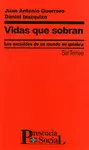 VIDAS QUE SOBRAN