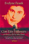 CON ETTY HILLESUM EN BUSCA DE LA FELICIDAD