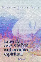 LA AYUDA DE LOS SUEÑOS EN EL CRECIMIENTO ESPIRITUAL LA AYUDA DE LOS SUEÑOS EN EL CRECIMIENTO ESPIRITUAL