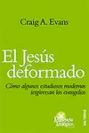 JESÚS DEFORMADO, EL