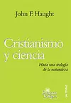 CRISTIANISMO Y CIENCIA