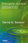 ENTREGARSE AL AMOR ENTREGARSE AL AMOR