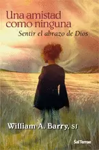 251 - UNA AMISTAD COMO NINGUNA. SENTIR EL ABRAZO DE DIOS.