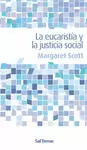 EUCARISTÍA Y LA JUSTICIA SOCIAL, LA