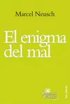ENIGMA DEL MAL, EL