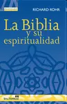 BIBLIA Y SU ESPIRITUALIDAD, LA