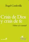 CRISIS DE DIOS Y CRISIS DE FE