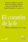 CORAZÓN DE LA FE, EL