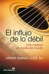 EL INFLUJO DE LO DÉBIL
