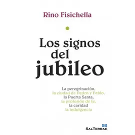 SIGNOS DEL JUBILEO, LOS SIGNOS DEL JUBILEO, LOS