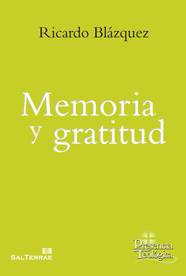 MEMORIA Y GRATITUD