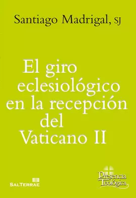 EL GIRO ECLESIOLÓGICO EN LA RECEPCIÓN DEL VATICANO OO