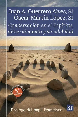 CONVERSACIÓN EN EL ESPÍRITU, DISCERNIMIENTO Y SINODALIDAD