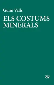 ELS COSTUMS MINERALS ELS COSTUMS MINERALS