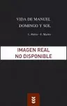 VIDA DE MANUEL DOMINGO Y SOL