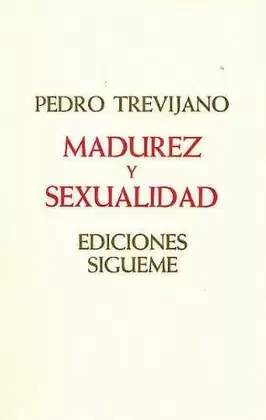 MADUREZ Y SEXUALIDAD MADUREZ Y SEXUALIDAD