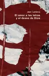 EL AMOR A LAS LETRAS Y EL DESEO DE DIOS
