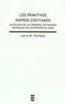 LOS PRIMITIVOS PAPIROS CRISTIANOS