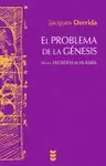 EL PROBLEMA DE LA GÉNESIS : EN LA FILOSOFÍA DE HUSSERL