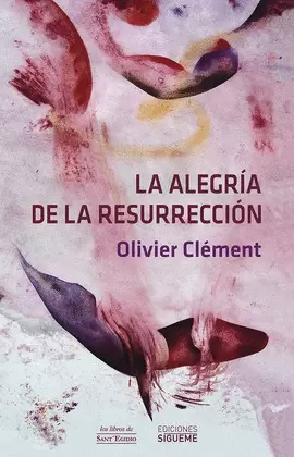 LA ALEGRÍA DE LA RESURRECIÓN
