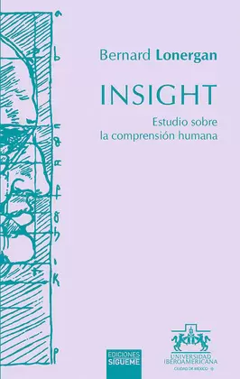 INSIGHT. ESTUDIO SOBRE LA COMPRENSIÓN HUMANA