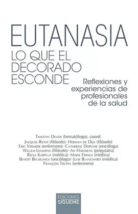 EUTANASIA. LO QUE EL DECORADO ESCONDE