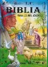 BIBLIA PARA LOS MAS JOVENES REF274-6