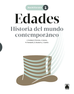 EDADES. HISTORIA DEL MUNDO CONTEMPORÁNEO 1 BACH