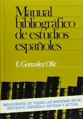 MANUAL BIBLIOGRÁFICO DE ESTUDIOS ESPAÑOLES