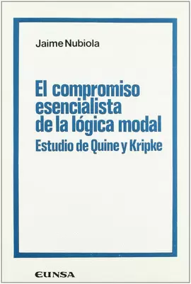 EL COMPROMISO ESENCIALISTA DE LA LÓGICA MODAL