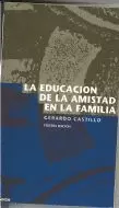 EDUCACIÓN DE LA AMISTAD EN LA FAMILIA, LA