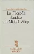 LA FILOSOFÍA JURÍDICA DE MICHEL VILLEY
