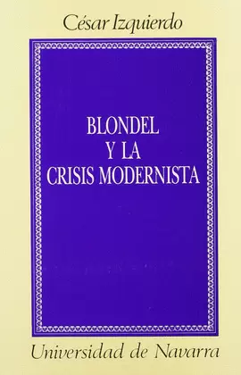 BLONDEL Y LA CRISIS MODERNISTA