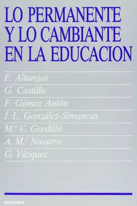 LO PERMANENTE Y LO CAMBIANTE EN LA EDUACIÓN