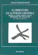 LA SINESTESIA EN LA POESÍA ESPAÑOLA