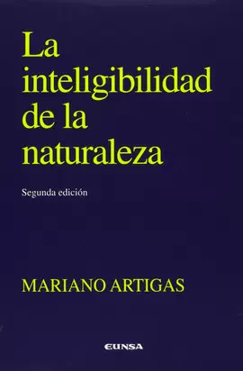 LA INTELIGIBILIDAD DE LA NATURALEZA