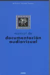 MANUAL DE DOCUMENTACIÓN AUDIOVISUAL