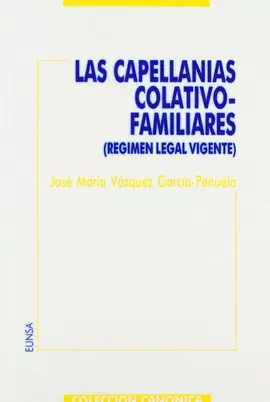 LAS CAPELLANÍAS COLATIVO-FAMILIARES