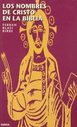 LOS NOMBRES DE CRISTO EN LA BIBLIA LOS NOMBRES DE CRISTO EN LA BIBLIA