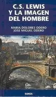 C.S. LEWIS Y LA IMAGEN DEL HOMBRE