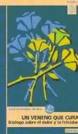 UN VENENO QUE CURA
