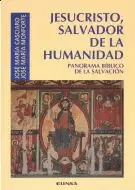 JESUCRISTO, SALVADOR DE LA HUMANIDAD