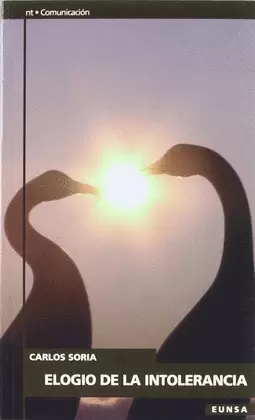 ELOGIO DE LA INTOLERANCIA