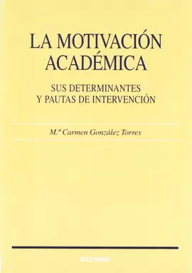 LA MOTIVACIÓN ACADÉMICA