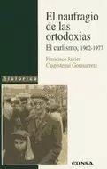 EL NAUFRAGIO DE LAS ORTODOXIAS
